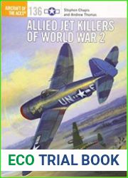 Allied Jet Killers of World War 2