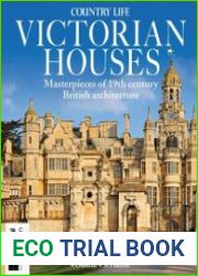 Great Victorian Houses (Country Life)