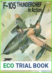 F-105 Thunderchief in action (Squadron Signal 1017)