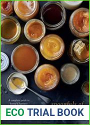 Spoonfuls of Honey A Complete Guide to Honey|s Flavours & Culinary Uses With Over 80 Recipes