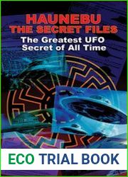 Haunebu The Secret Files - The Greatest UFO Secret Of All Time