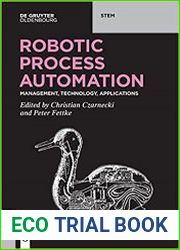 Robotic Process Automation Management, Technology, Applications