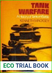 Tank Warfare A History of Tanks in Battle