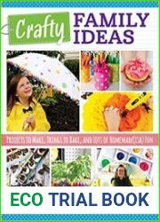 Crafty Family Ideas Projects to Make, Things to Bake, and Lots of Homemade(ish) Fun