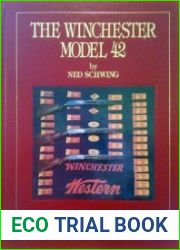 The Winchester Model 42