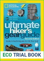 The Ultimate Hiker|s Gear Guide, 2nd Edition