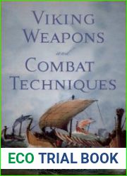 Viking Weapons and Combat Techniques