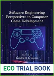 Software Engineering Perspectives in Computer Game Development