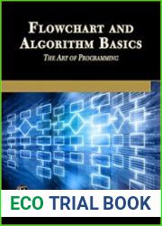 Flowchart and Algorithm Basics The Art of Programming