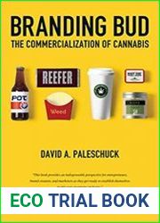 Branding Bud The Commercialization of Cannabis