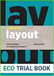 Design School Layout A Practical Guide for Students and Designers