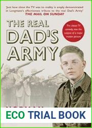 The Real Dad|s Army The Story of the Home Guard
