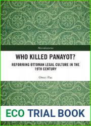 Who Killed Panayot? Reforming Ottoman Legal Culture in the 19th Century