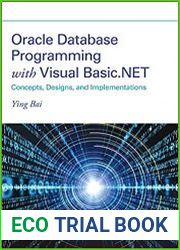 Oracle Database Programming with Visual Basic.NET Concepts, Designs, and Implementations