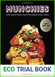Munchies Late-Night Meals from the World|s Best Chefs