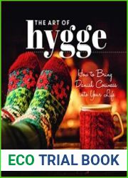 The Art of Hygge How to Bring Danish Cosiness Into Your Life