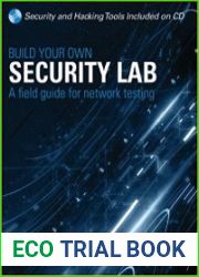 Build Your Own Security Lab A Field Guide for Network Testing