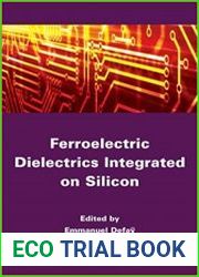 Ferroelectric Dielectrics Integrated on Silicon
