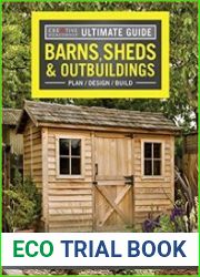 Ultimate Guide Barns, Sheds & Outbuildings, Updated 4th Edition
