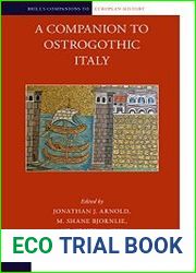 A Companion to Ostrogothic Italy