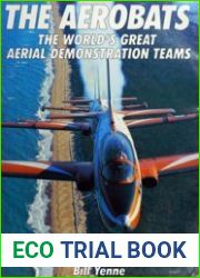 The Aerobats The World|s Great Aerial Demonstration Teams
