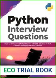 Python Interview Questions Brush up for your next Python interview with 240+ solutions on most common challenging interview questions
