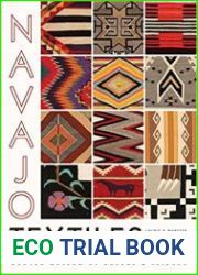 Navajo Textiles The Crane Collection at the Denver Museum of Nature and Science