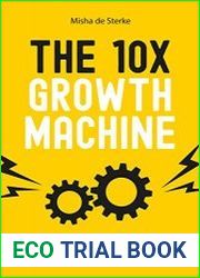 The 10x Growth Machine How established companies create new waves of growth