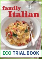 Family Italian hearty recipes for everyday cooking