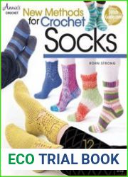 New Methods for Crochet Socks (Annie|s Crochet)