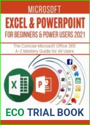 Microsoft Excel & Powerpoint For Beginners & Power Users 2021 The Concise Microsoft Excel & Powerpoint A-Z