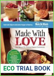 Made With Love The Meals On Wheels Family Cookbook