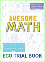 Awesome Math Teaching Mathematics with Problem Based Learning