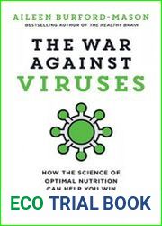 The War Against Viruses How the Science of Optimal Nutrition Can Help You Win