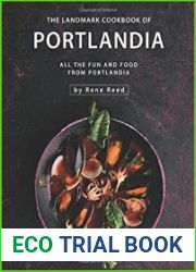 The Landmark Cookbook of Portlandia