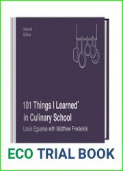 101 Things I Learned in Culinary School, 2nd Edition