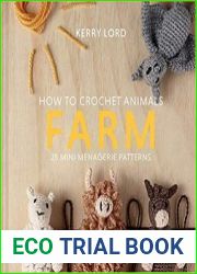 How to Crochet Animals Farm 25 mini menagerie patterns