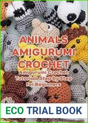 Animals Amigurumi Crochet Amigurumi Crochet Tutorials Step by Step for Beginners
