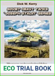 Weapons and combat vehicles of the world - Soviet Heavy Tanks IS “Joseph Stalin” Series