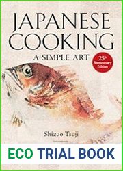 Japanese Cooking A Simple Art