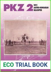PKZ 2 WW1 Austro-Hungarian Helicopter