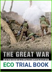 The Great War An Illustrated History