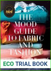 The Mood Guide to Fabric and Fashion