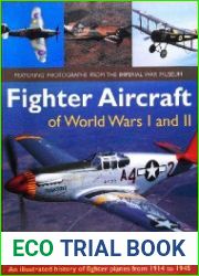 Fighter Aircraft of World Wars I and II