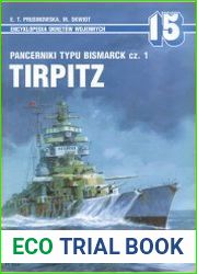 Pancerniki Typu Bismarck. cz.1. Tirpitz