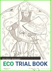 Ancient Armour and Weapons in Europe