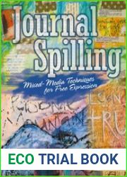 Journal Spilling Mixed-Media Techniques for Free Expression
