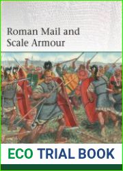 Roman Mail and Scale Armour (Osprey Elite 252)