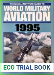 The Naval Institute Guide to World Military Aviation 1995
