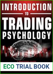 Introduction to Trading Psychology A Practical Guide to Improve Your Trading Psychology